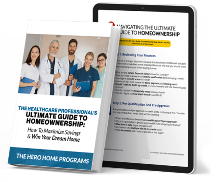 Healthcare Home Buying Guide | Hero Home Programs™